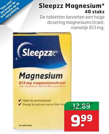 Aanbiedingen Sleepzz magnesium - Sleepzz - Geldig van 18/10/2016 tot 30/10/2016 bij Trekpleister