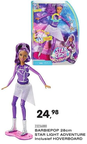 Aanbiedingen Barbiepop star light adventure inclusief hoverboard - Mattel - Geldig van 25/10/2016 tot 06/12/2016 bij Supra Bazar