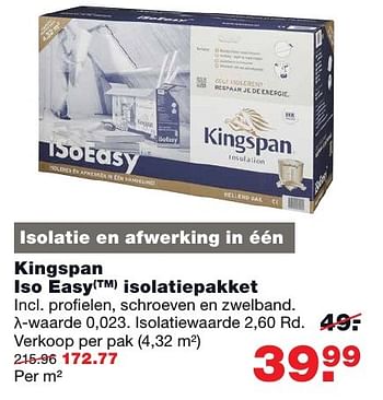 Aanbiedingen Kingspan iso easy isolatiepakket - Kingspan - Geldig van 24/10/2016 tot 30/10/2016 bij Praxis