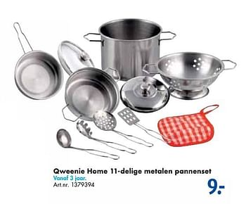 Aanbiedingen Qweenie home 11-delige metalen pannenset - Qweenie Home - Geldig van 24/09/2016 tot 07/12/2016 bij Bart Smit