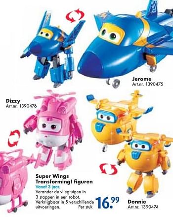 Aanbiedingen Super wings transforming! figuren - Wings - Geldig van 24/09/2016 tot 07/12/2016 bij Bart Smit