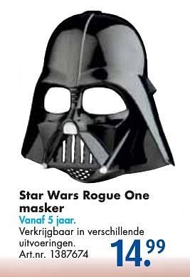 Aanbiedingen Star wars rogue one masker - Star Wars - Geldig van 24/09/2016 tot 07/12/2016 bij Bart Smit