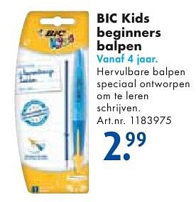 Aanbiedingen Bic kids beginners balpen - BIC - Geldig van 24/09/2016 tot 07/12/2016 bij Bart Smit