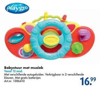 Aanbiedingen Babystuur met muziek - Playgro - Geldig van 24/09/2016 tot 07/12/2016 bij Bart Smit