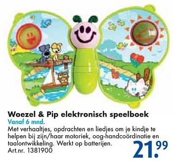 Aanbiedingen Woezel + pip elektronisch speelboek - Woezel en Pip - Geldig van 24/09/2016 tot 07/12/2016 bij Bart Smit