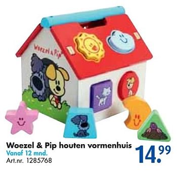 Aanbiedingen Woezel + pip houten vormenhuis - Woezel en Pip - Geldig van 24/09/2016 tot 07/12/2016 bij Bart Smit