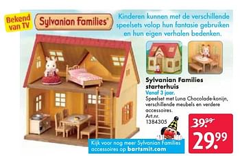 Aanbiedingen Sylvanian families starterhuis - Sylvanian Families - Geldig van 24/09/2016 tot 07/12/2016 bij Bart Smit