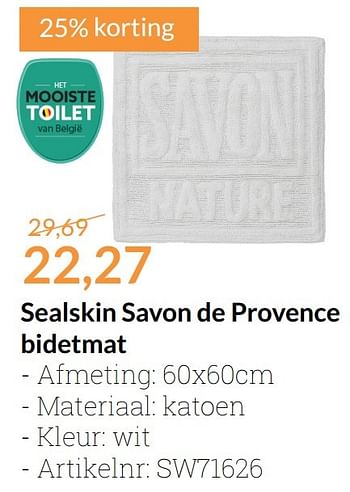 Aanbiedingen Sealskin savon de provence bidetmat - Sealskin - Geldig van 01/11/2016 tot 30/11/2016 bij Sanitairwinkel