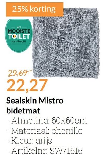 Aanbiedingen Sealskin mistro bidetmat - Sealskin - Geldig van 01/11/2016 tot 30/11/2016 bij Sanitairwinkel