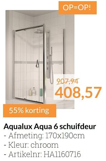 Aanbiedingen Aqualux aqua 6 schuifdeur - Aqualux - Geldig van 01/11/2016 tot 30/11/2016 bij Sanitairwinkel
