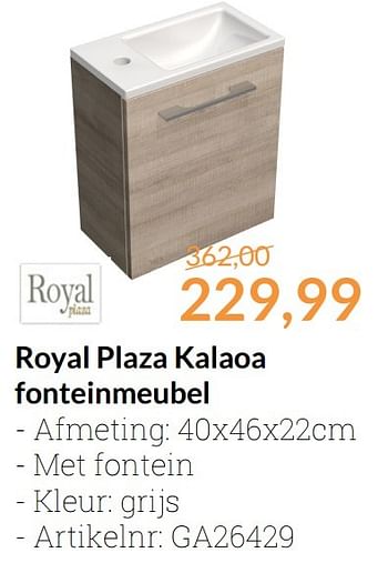 Aanbiedingen Royal plaza kalaoa fonteinmeubel - Royal Plaza - Geldig van 01/11/2016 tot 30/11/2016 bij Sanitairwinkel