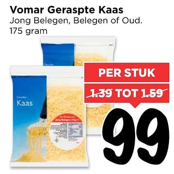 Aanbiedingen Vomar geraspte kaas jong belegen, belegen of oud - Huismerk Vomar - Geldig van 30/10/2016 tot 05/11/2016 bij Vomar