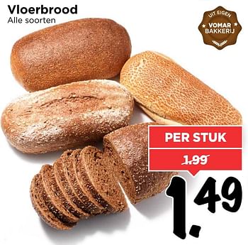 Aanbiedingen Vloerbrood - Huismerk Vomar - Geldig van 30/10/2016 tot 05/11/2016 bij Vomar