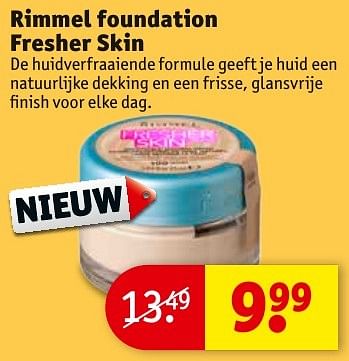 Aanbiedingen Rimmel foundation fresher skin - Rimmel - Geldig van 01/11/2016 tot 06/11/2016 bij Kruidvat