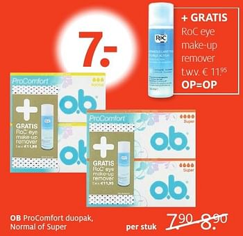 Aanbiedingen Ob procomfort duopak, normal of super - OB - Geldig van 24/10/2016 tot 06/11/2016 bij Etos