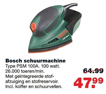 Aanbiedingen Bosch schuurmachine psm 100a - Bosch - Geldig van 31/10/2016 tot 06/11/2016 bij Praxis