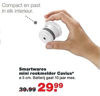 Aanbiedingen Smartwares mini rookmelder cavius - Huismerk - Praxis - Geldig van 31/10/2016 tot 06/11/2016 bij Praxis