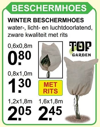 Aanbiedingen Beschermhoes winter beschermhoes - Top Garden - Geldig van 06/11/2016 tot 27/11/2016 bij Van Cranenbroek