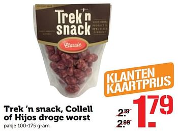 Aanbiedingen Trek `n snack, collell of hijos droge worst - Huismerk - Coop - Geldig van 31/10/2016 tot 06/11/2016 bij Coop