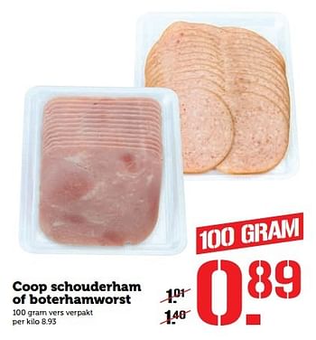 Aanbiedingen Coop schouderham of boterhamworst - Huismerk - Coop - Geldig van 31/10/2016 tot 06/11/2016 bij Coop