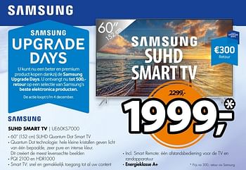 Aanbiedingen Samsung suhd smart tv ue60ks7000 - Samsung - Geldig van 31/10/2016 tot 06/11/2016 bij Expert