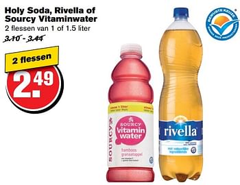 Aanbiedingen Holy soda, rivella of sourcy vitaminwater - Huismerk - Hoogvliet - Geldig van 02/11/2016 tot 08/11/2016 bij Hoogvliet