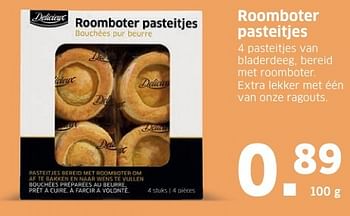Aanbiedingen Roomboter pasteitjes - Delicieux - Geldig van 31/10/2016 tot 06/11/2016 bij Lidl