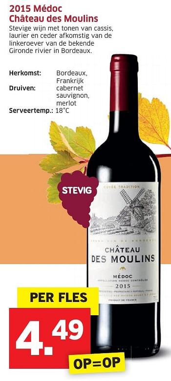 Aanbiedingen 2015 médoc château des moulins - Rode wijnen - Geldig van 31/10/2016 tot 06/11/2016 bij Lidl
