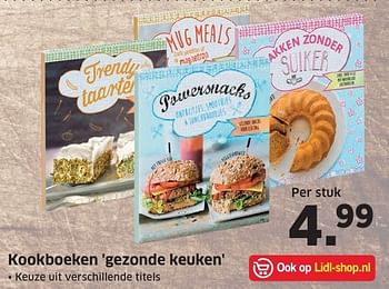 Aanbiedingen Kookboeken gezonde keuken - Huismerk - Lidl - Geldig van 31/10/2016 tot 06/11/2016 bij Lidl