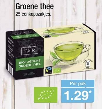 Aanbiedingen Groene thee - Fair - Geldig van 02/11/2016 tot 08/11/2016 bij Aldi