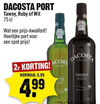 Aanbiedingen Dacosta port tawny, ruby of wit - Dacosta - Geldig van 06/11/2016 tot 12/11/2016 bij Dirk III