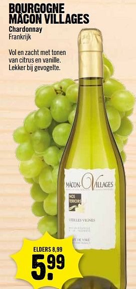 Aanbiedingen Bourgogne macon villages chardonnay frankrijk - Witte wijnen - Geldig van 06/11/2016 tot 12/11/2016 bij Dirk III