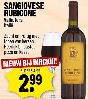 Aanbiedingen Sangiovese rubicone valbutera italië - Rode wijnen - Geldig van 06/11/2016 tot 12/11/2016 bij Dirk III