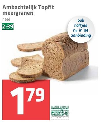 Aanbiedingen Ambachtelijk topfit meergranen - Huismerk - Spar  - Geldig van 03/11/2016 tot 09/11/2016 bij Spar