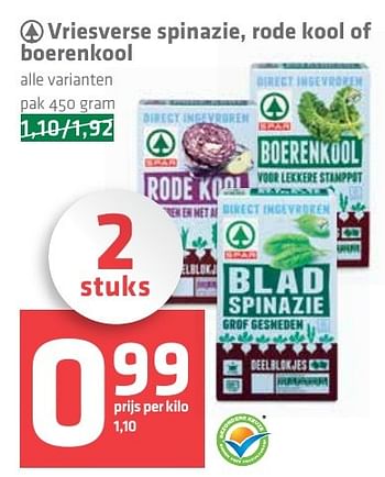 Aanbiedingen Vriesverse spinazie, rode kool of boerenkool - Spar - Geldig van 03/11/2016 tot 09/11/2016 bij Spar
