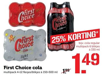 Aanbiedingen First choice cola - First choice - Geldig van 07/11/2016 tot 13/11/2016 bij Coop