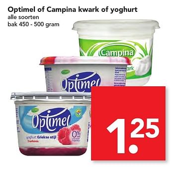 Aanbiedingen Optimel of campina kwark of yoghurt - Huismerk deen supermarkt - Geldig van 06/11/2016 tot 12/11/2016 bij Deen Supermarkten