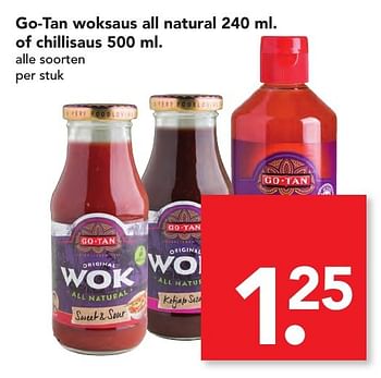 Aanbiedingen Go-tan woksaus all natural of chillisaus - Go Tan - Geldig van 06/11/2016 tot 12/11/2016 bij Deen Supermarkten