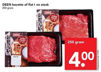 Aanbiedingen Deen bavette of flat i on steak - Huismerk deen supermarkt - Geldig van 06/11/2016 tot 12/11/2016 bij Deen Supermarkten