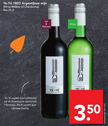 Aanbiedingen Ye-yé 1823 argentijnse wijn shiraz-malbec of chardonnay - Rode wijnen - Geldig van 06/11/2016 tot 12/11/2016 bij Deen Supermarkten