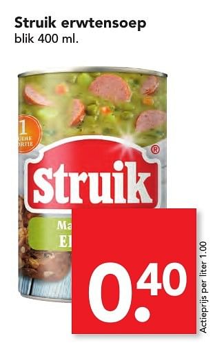 Aanbiedingen Struik erwtensoep - Struik - Geldig van 06/11/2016 tot 12/11/2016 bij Deen Supermarkten