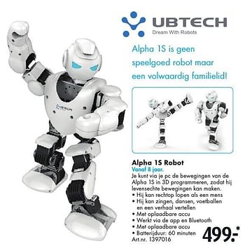 Aanbiedingen Alpha 1s robot - UBTech - Geldig van 29/10/2016 tot 13/11/2016 bij Bart Smit