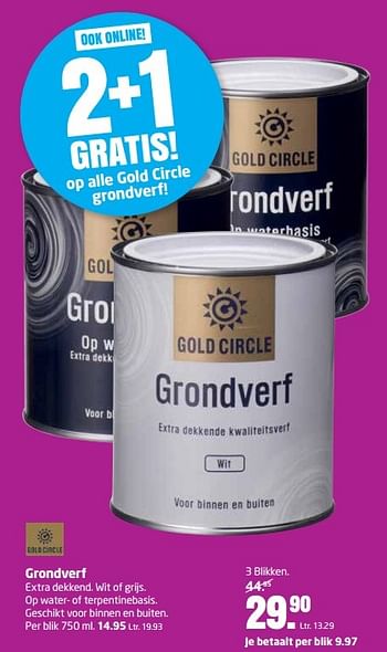 Aanbiedingen Gold circle grondverf - Gold circle - Geldig van 31/10/2016 tot 13/11/2016 bij Formido