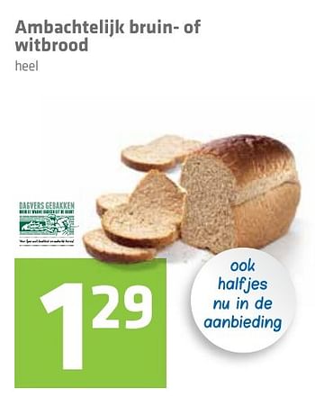 Aanbiedingen Ambachtelijk bruin- of witbrood - Huismerk - Attent - Geldig van 10/11/2016 tot 16/11/2016 bij Attent