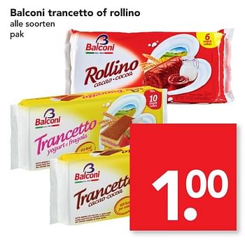 Aanbiedingen Balconi trancetto of rollino - Balconi - Geldig van 13/11/2016 tot 19/11/2016 bij Deen Supermarkten