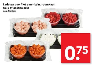 Aanbiedingen Ladessa duo filet americain, roomkaas, saks of ossenworst - Ladessa - Geldig van 13/11/2016 tot 19/11/2016 bij Deen Supermarkten