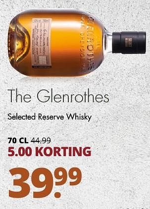 Aanbiedingen The glenrothes selected reserve whisky - Glenrothes - Geldig van 06/11/2016 tot 19/11/2016 bij Mitra