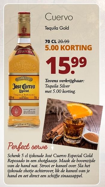 Aanbiedingen Cuervo tequila gold - Cuervo - Geldig van 06/11/2016 tot 19/11/2016 bij Mitra
