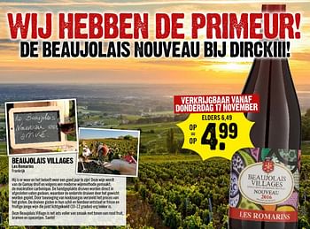 Aanbiedingen Beaujolais villages les romarins frankrijk - Rode wijnen - Geldig van 13/11/2016 tot 19/11/2016 bij Dirk III
