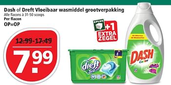 Aanbiedingen Dash of dreft vloeibaar wasmiddel grootverpakking - Dreft - Geldig van 13/11/2016 tot 19/11/2016 bij Plus